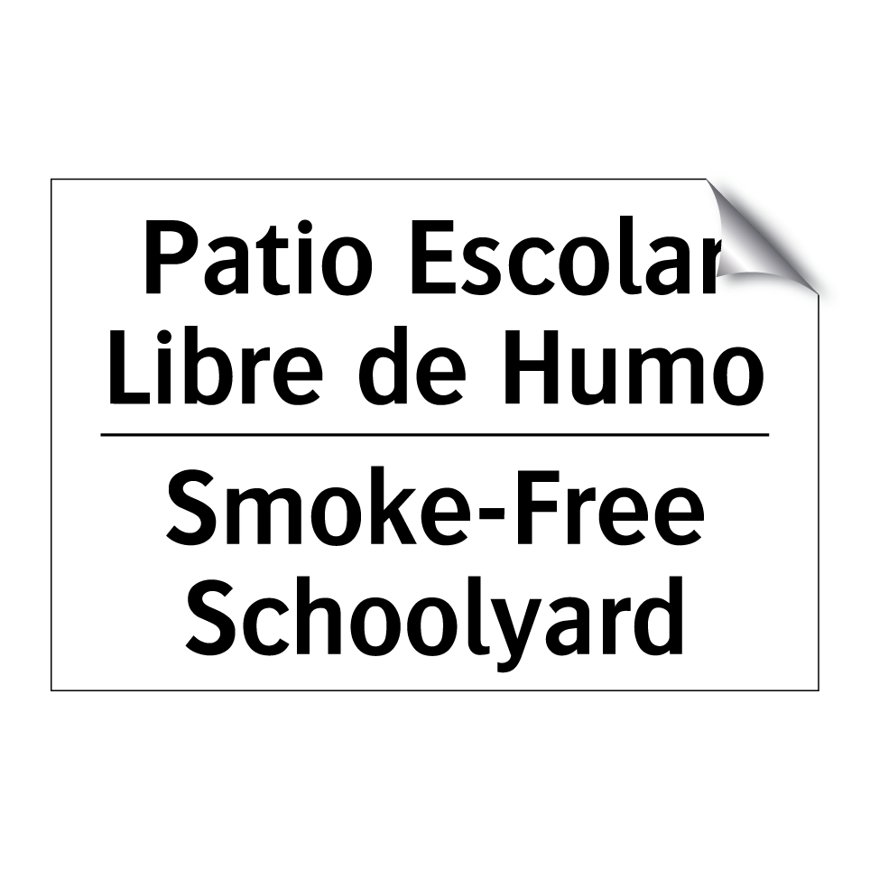 Patio Escolar Libre de Humo - Smoke-Free Schoolyard