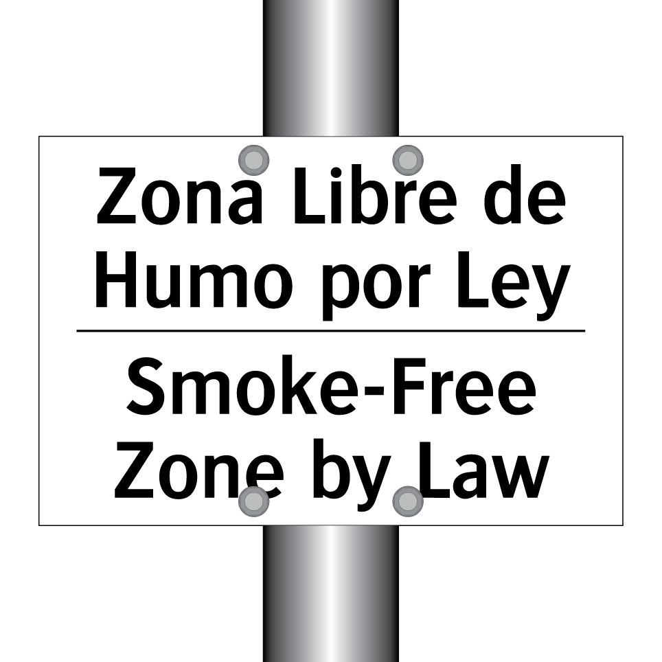 Zona Libre de Humo por Ley - Smoke-Free Zone by Law