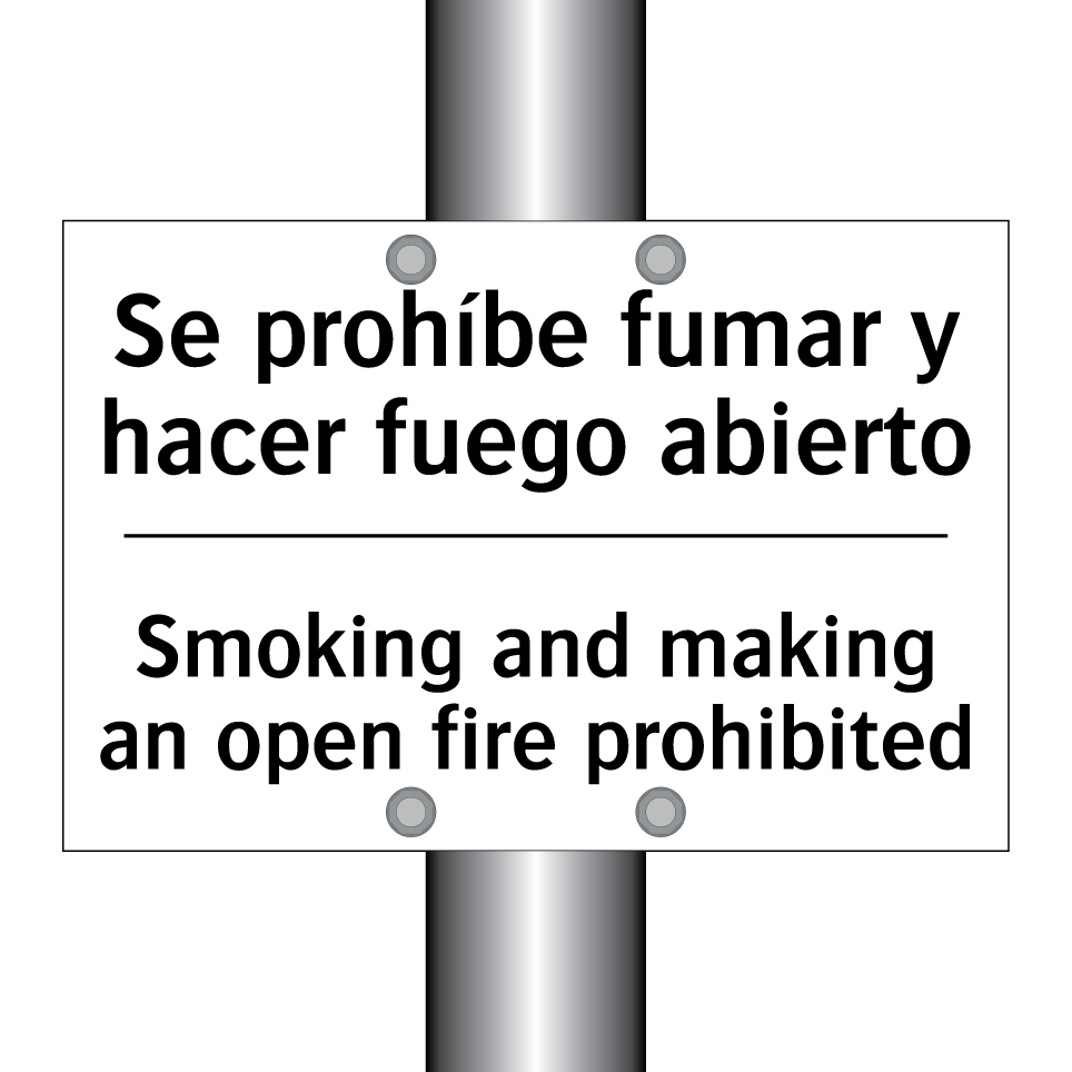 Se prohíbe fumar y hacer fuego abierto - Smoking and making an open fire prohibited