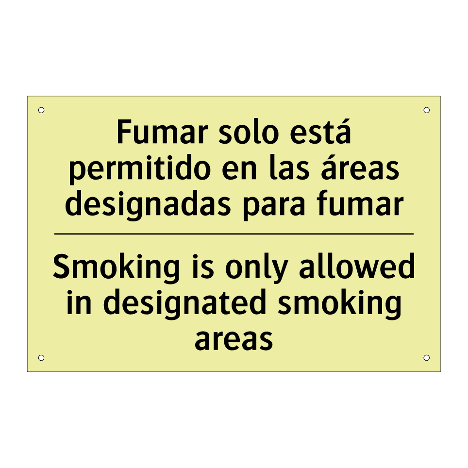 Fumar solo está permitido en las áreas designadas para fumar - Smoking is only allowed in designated smoking areas