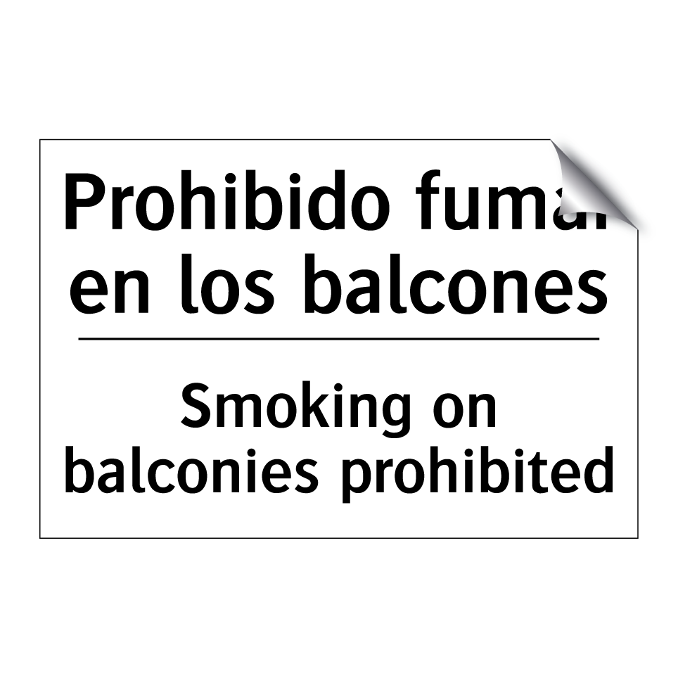 Prohibido fumar en los balcones - Smoking on balconies prohibited