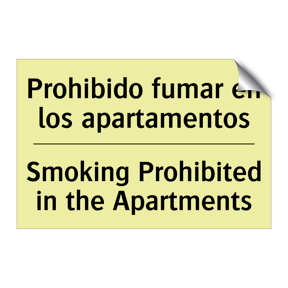 Prohibido fumar en los apartamentos - Smoking Prohibited in the Apartments