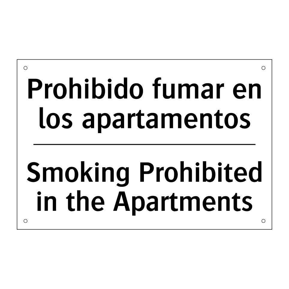 Prohibido fumar en los apartamentos - Smoking Prohibited in the Apartments