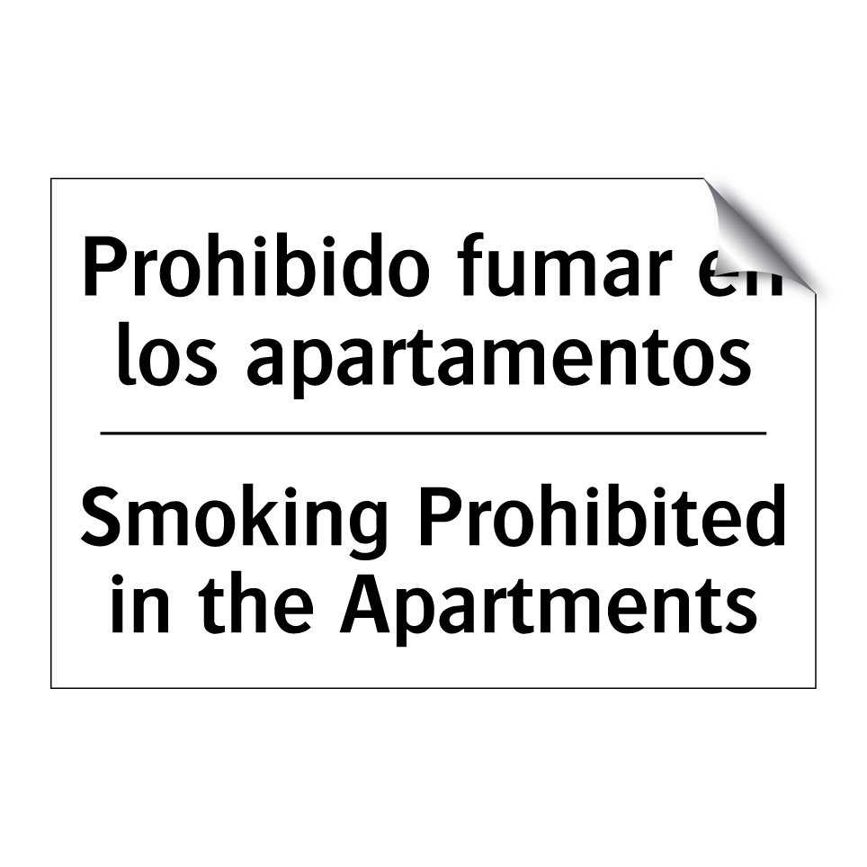 Prohibido fumar en los apartamentos - Smoking Prohibited in the Apartments