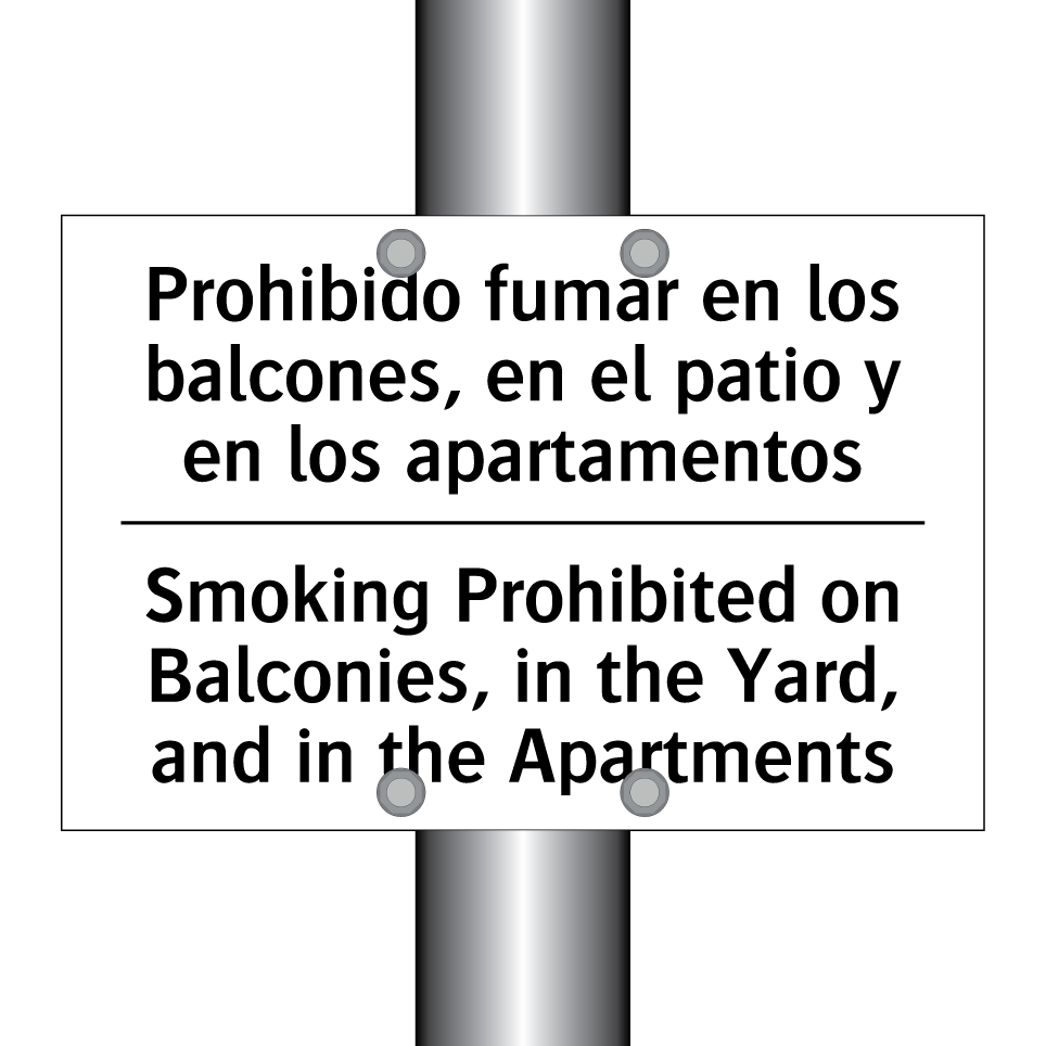 Prohibido fumar en los balcones, en el patio y en los apartamentos - Smoking Prohibited on Balconies, in the Yard, and in the Apartments