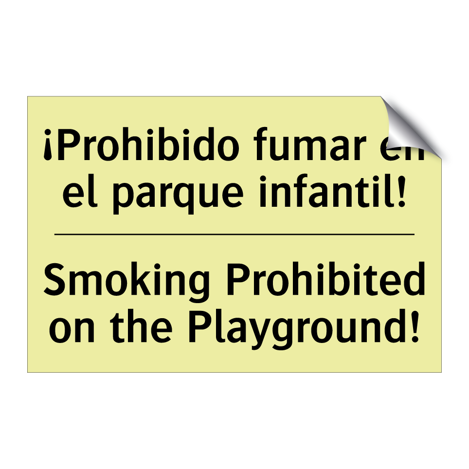 ¡Prohibido fumar en el parque infantil! - Smoking Prohibited on the Playground!