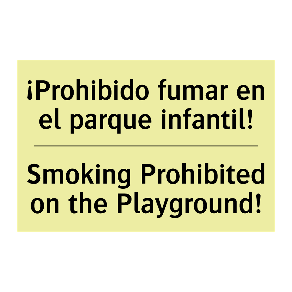 ¡Prohibido fumar en el parque infantil! - Smoking Prohibited on the Playground!