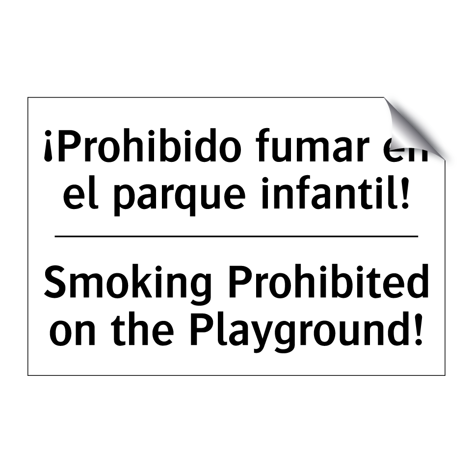 ¡Prohibido fumar en el parque infantil! - Smoking Prohibited on the Playground!