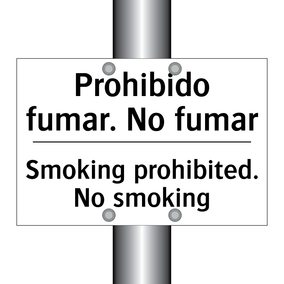 Prohibido fumar. No fumar - Smoking prohibited. No smoking