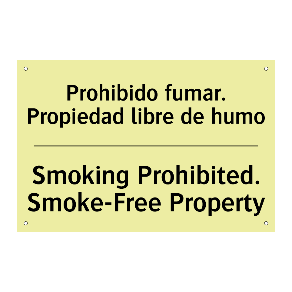 Prohibido fumar. Propiedad libre de humo - Smoking Prohibited. Smoke-Free Property