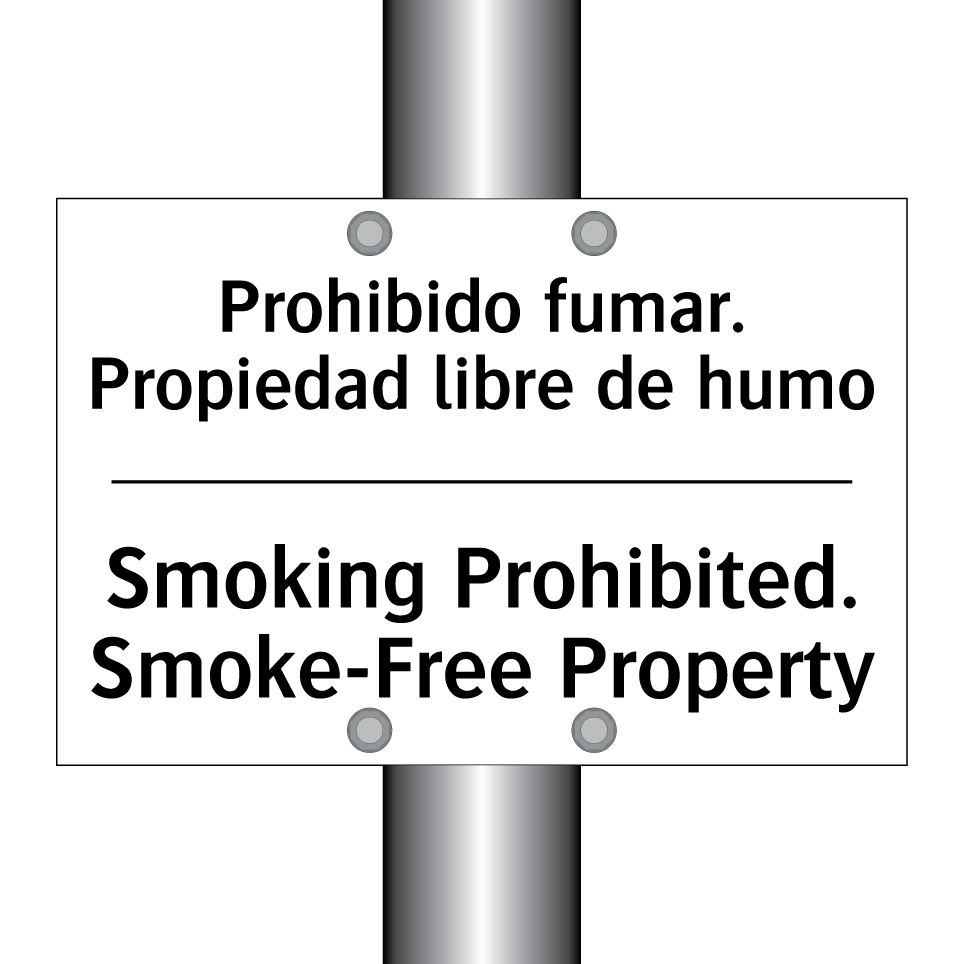 Prohibido fumar. Propiedad libre de humo - Smoking Prohibited. Smoke-Free Property