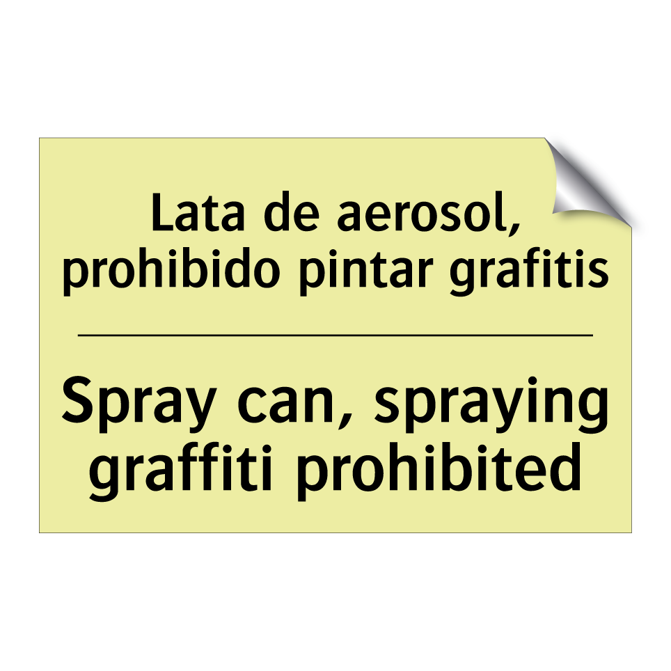 Lata de aerosol, prohibido pintar grafitis - Spray can, spraying graffiti prohibited