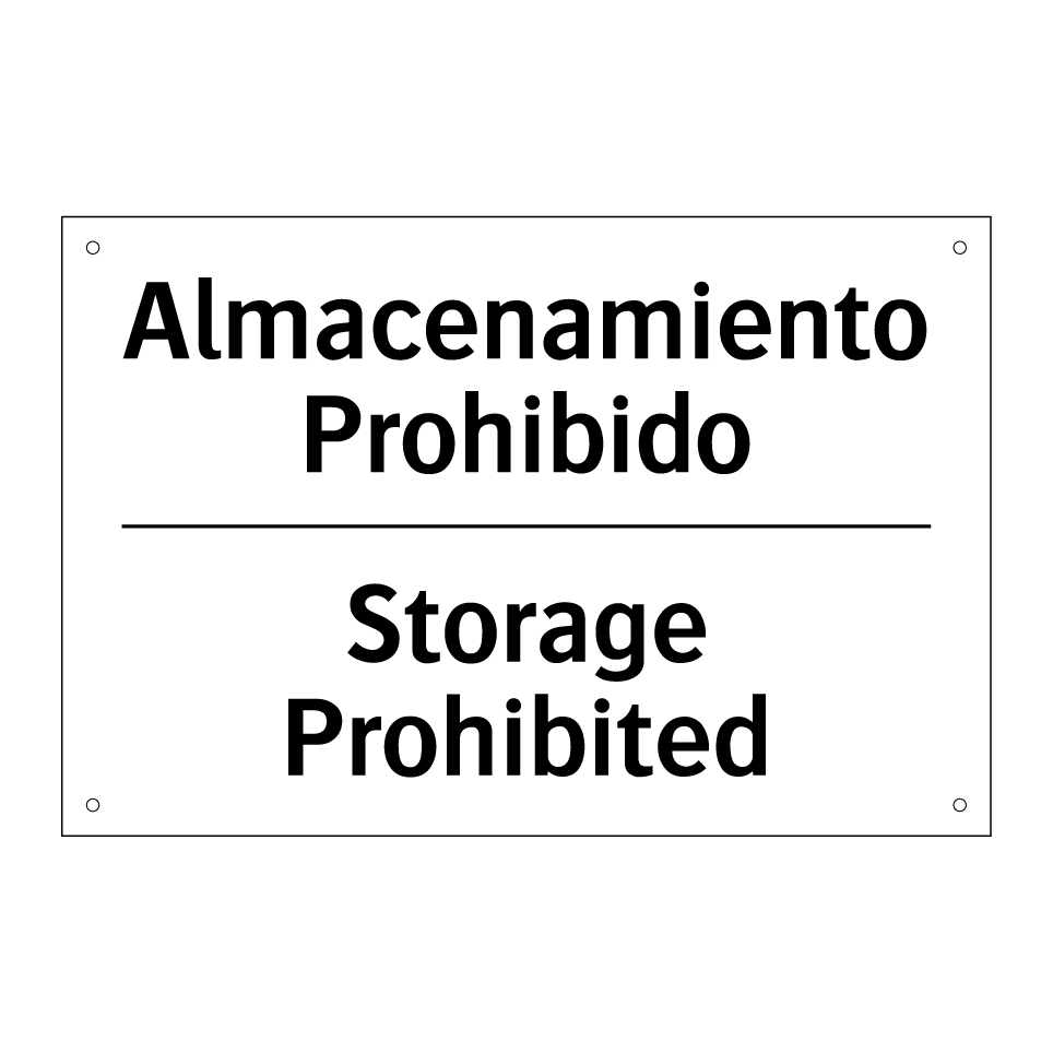 Almacenamiento Prohibido - Storage Prohibited