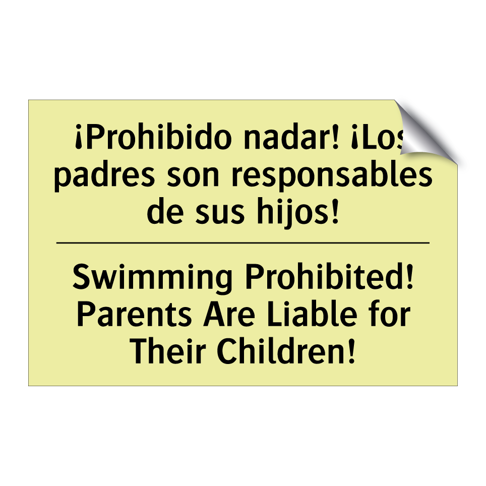 ¡Prohibido nadar! ¡Los padres son responsables de sus hijos! - Swimming Prohibited! Parents Are Liable for Their Children!