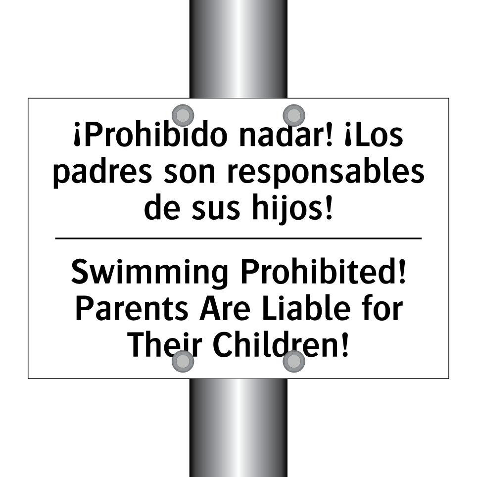 ¡Prohibido nadar! ¡Los padres son responsables de sus hijos! - Swimming Prohibited! Parents Are Liable for Their Children!