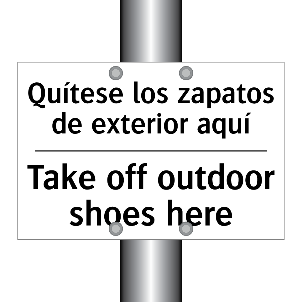 Quítese los zapatos de exterior aquí - Take off outdoor shoes here