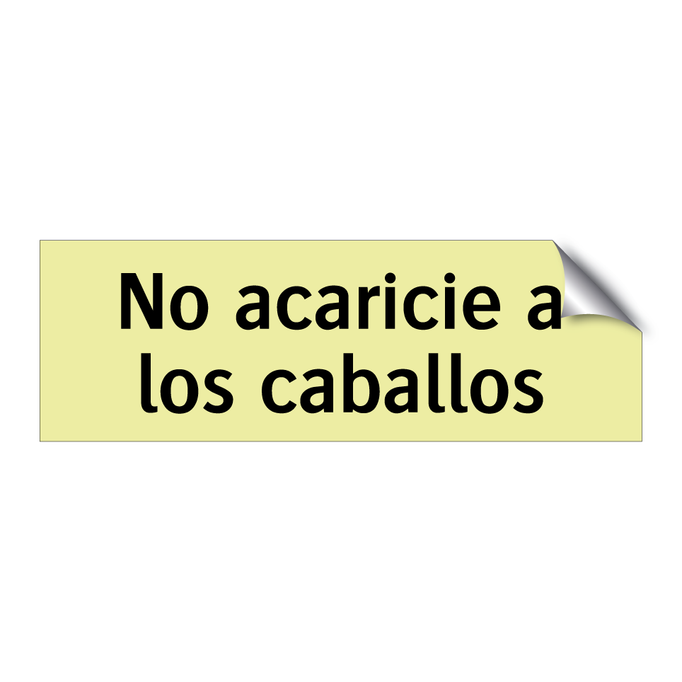 No acaricie a los caballos