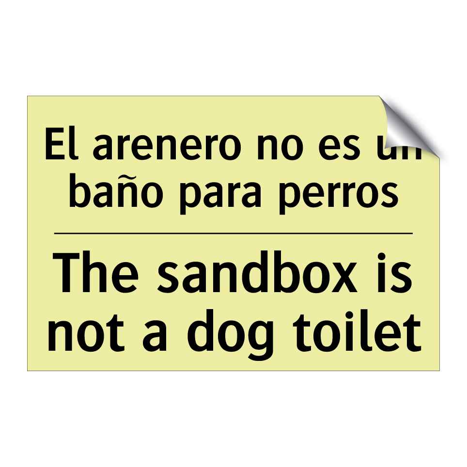 El arenero no es un baño para perros - The sandbox is not a dog toilet