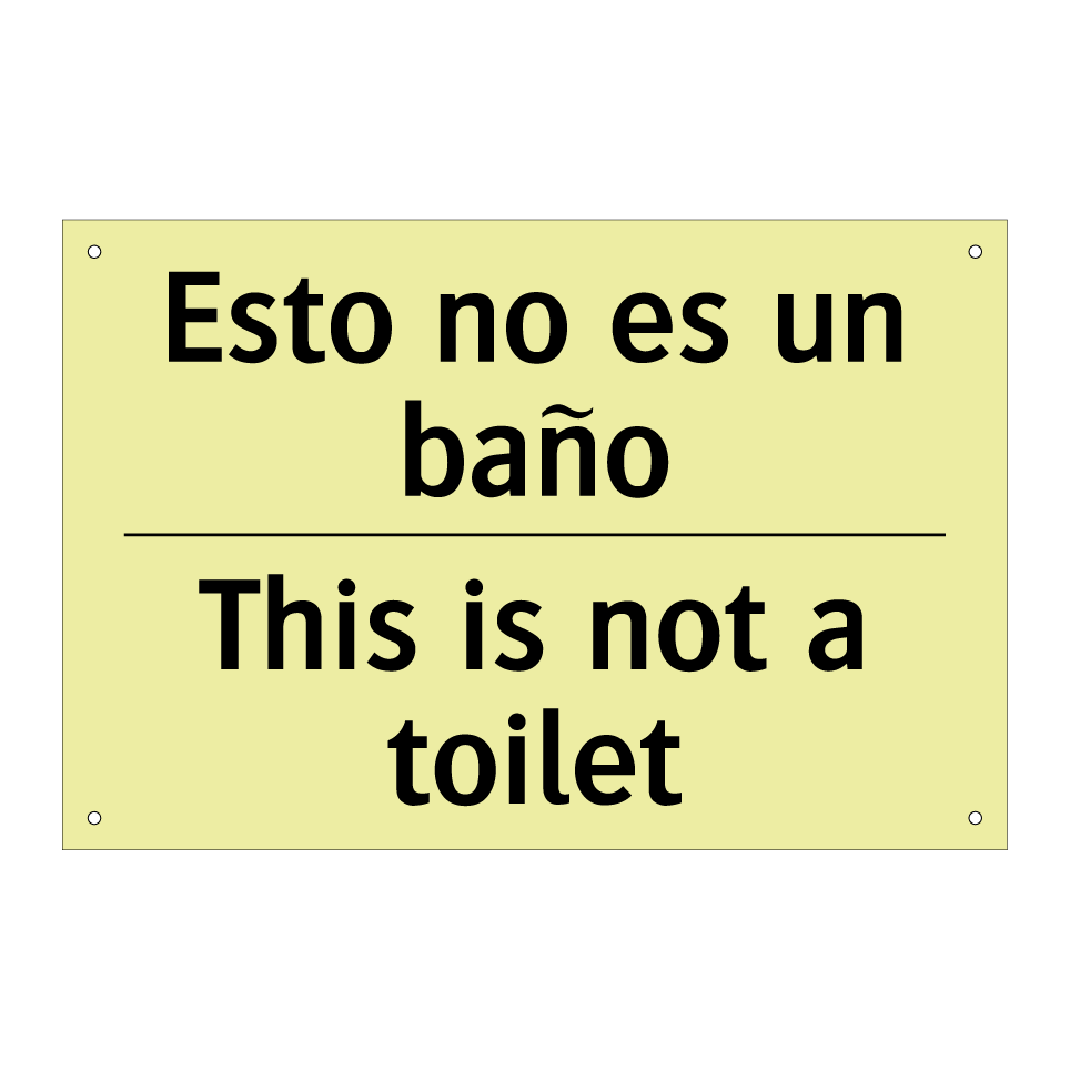 Esto no es un baño - This is not a toilet