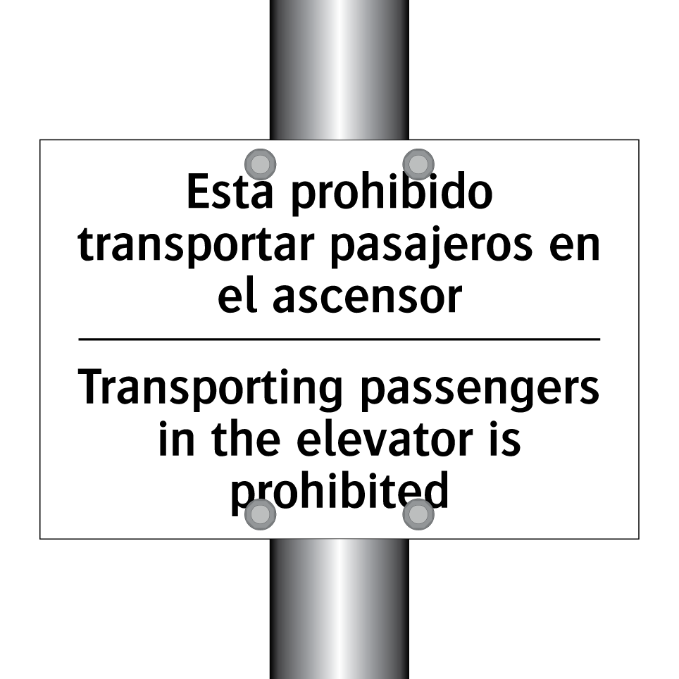 Está prohibido transportar pasajeros en el ascensor - Transporting passengers in the elevator is prohibited