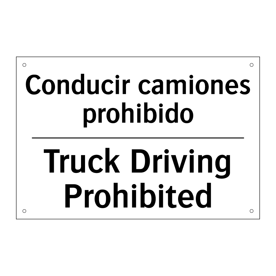 Conducir camiones prohibido - Truck Driving Prohibited
