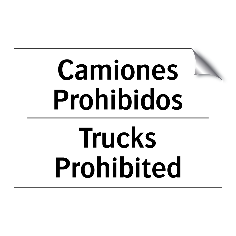 Camiones Prohibidos - Trucks Prohibited
