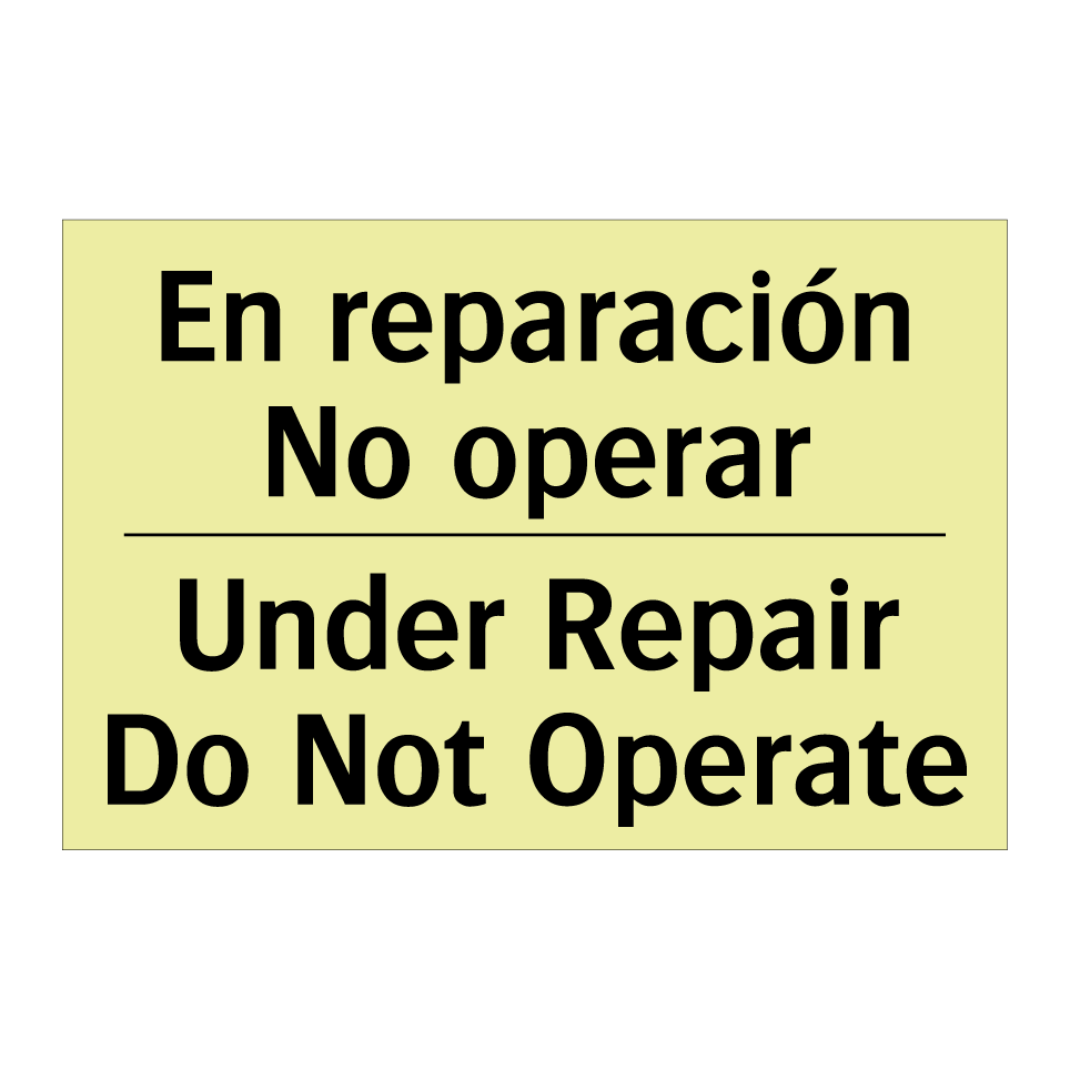 En reparación No operar - Under Repair Do Not Operate