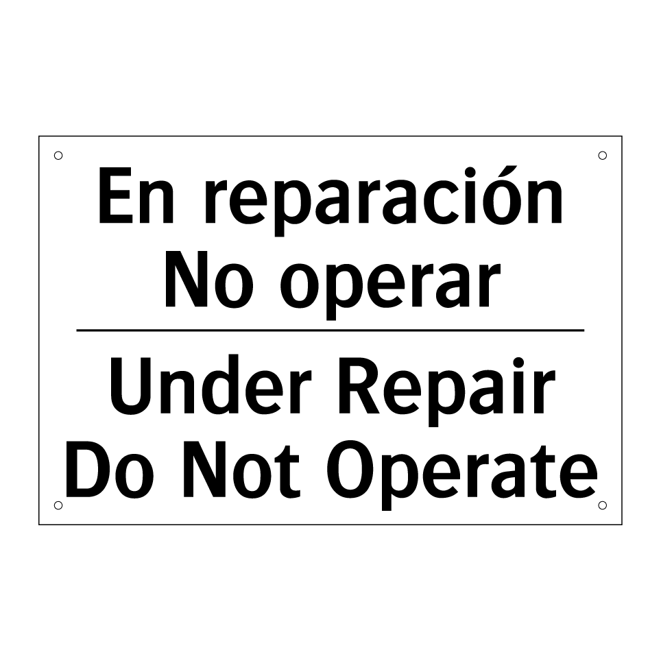 En reparación No operar - Under Repair Do Not Operate