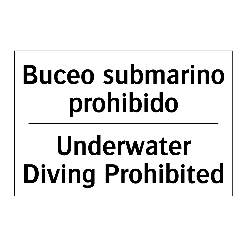 Buceo submarino prohibido - Underwater Diving Prohibited