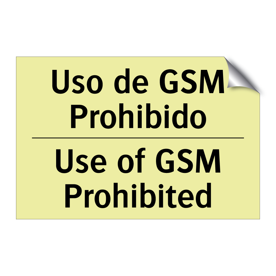 Uso de GSM Prohibido - Use of GSM Prohibited