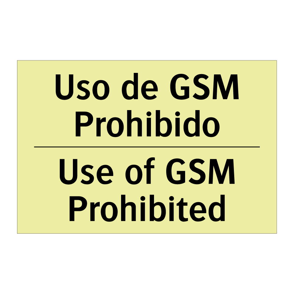 Uso de GSM Prohibido - Use of GSM Prohibited