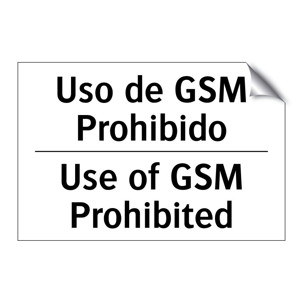 Uso de GSM Prohibido - Use of GSM Prohibited