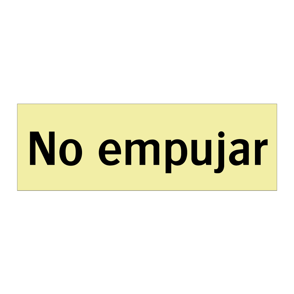 No empujar