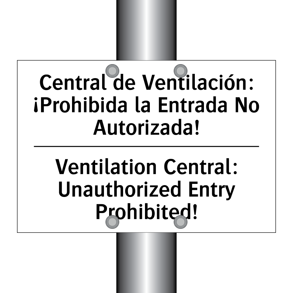 Central de Ventilación: ¡Prohibida la Entrada No Autorizada! - Ventilation Central: Unauthorized Entry Prohibited!