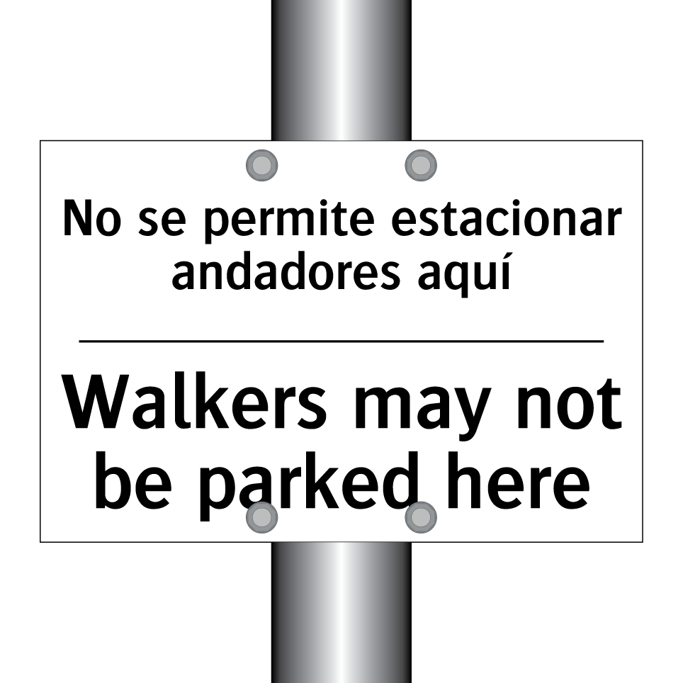 No se permite estacionar andadores aquí - Walkers may not be parked here
