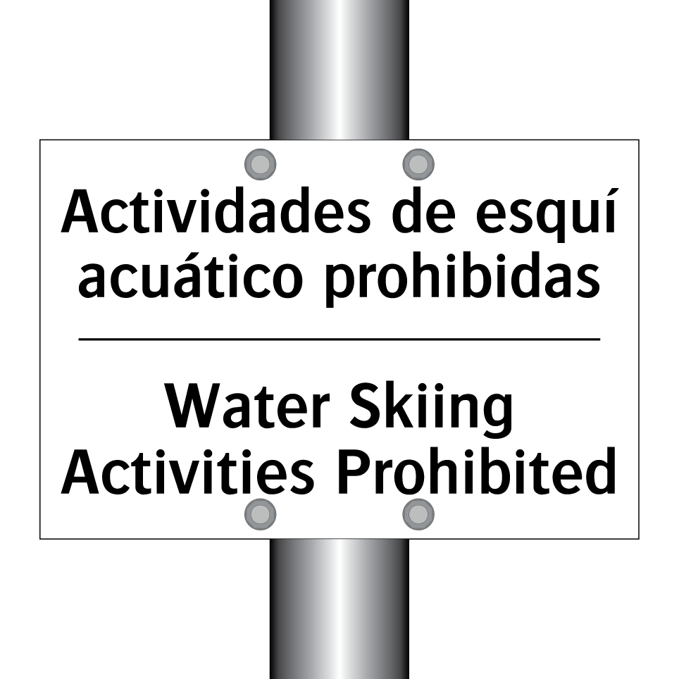 Actividades de esquí acuático prohibidas - Water Skiing Activities Prohibited