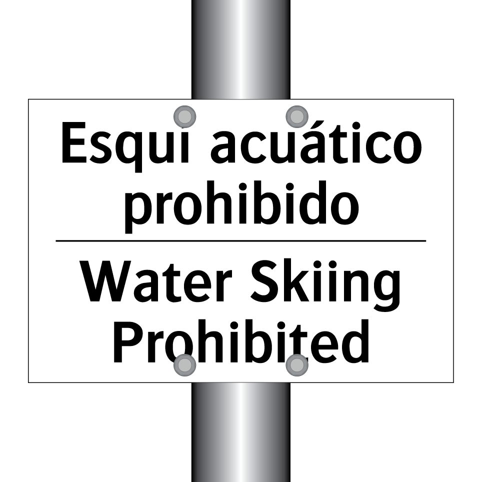 Esquí acuático prohibido - Water Skiing Prohibited