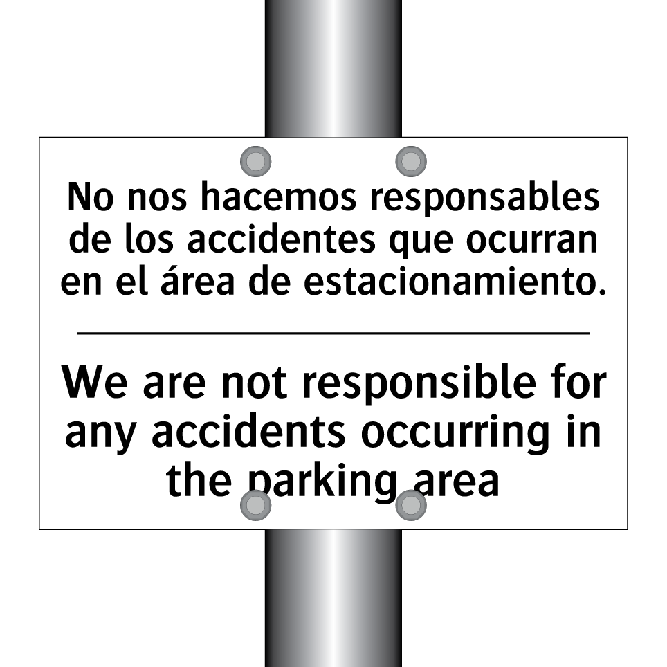 No nos hacemos responsables de los accidentes que ocurran en el área de estacionamiento. - We are not responsible for any accidents occurring in the parking area