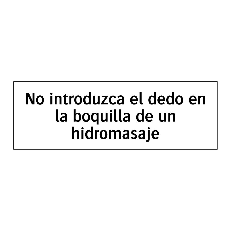 No introduzca el dedo en la boquilla de un hidromasaje