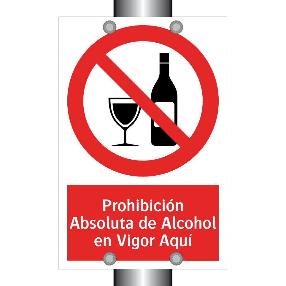 Prohibición Absoluta de Alcohol en Vigor Aquí