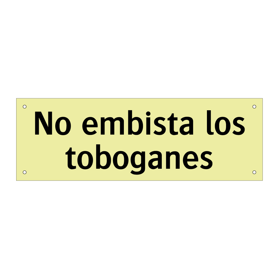 No embista los toboganes