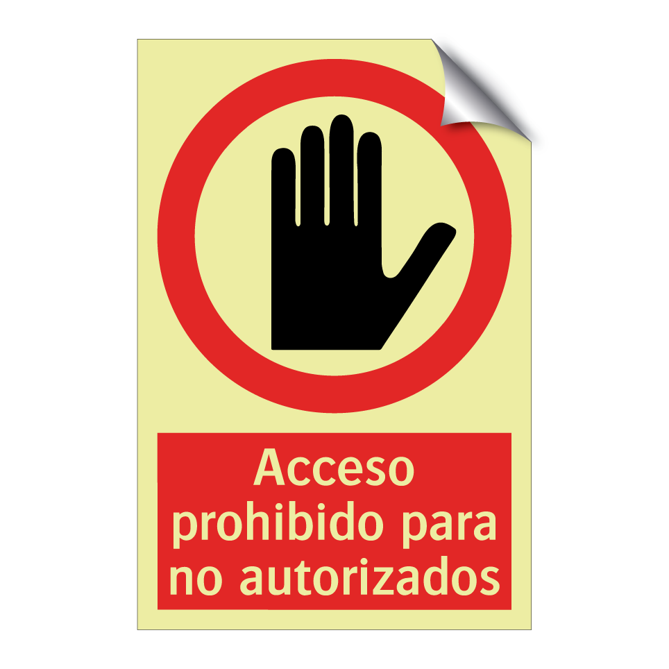 Acceso prohibido para no autorizados