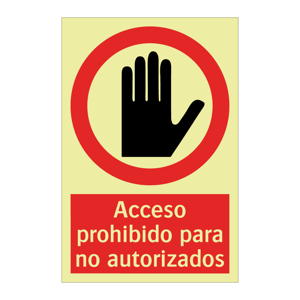 Acceso prohibido para no autorizados
