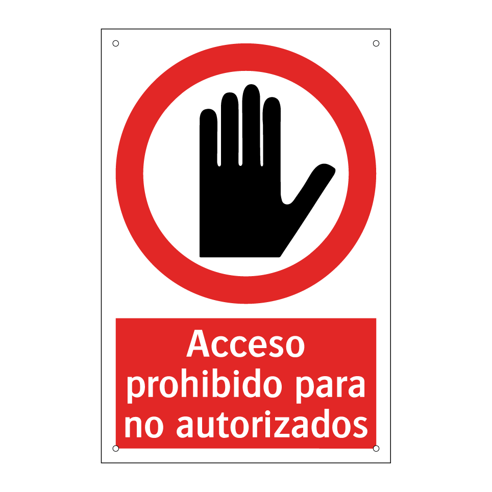 Acceso prohibido para no autorizados