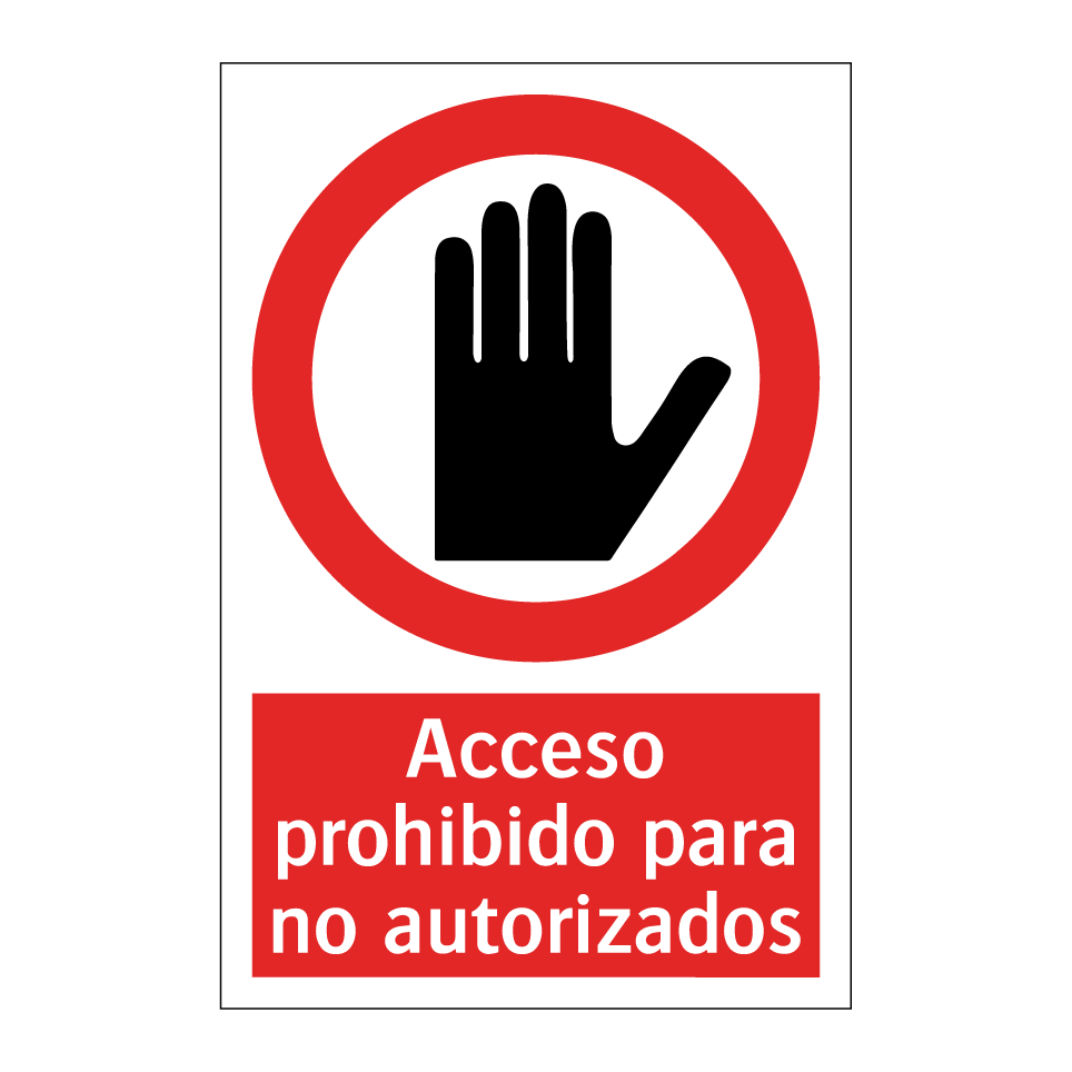 Acceso prohibido para no autorizados