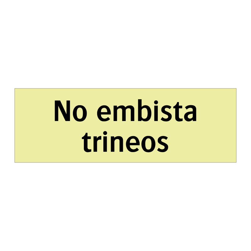 No embista trineos