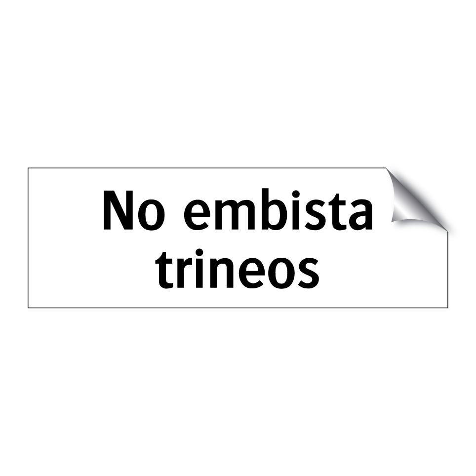 No embista trineos