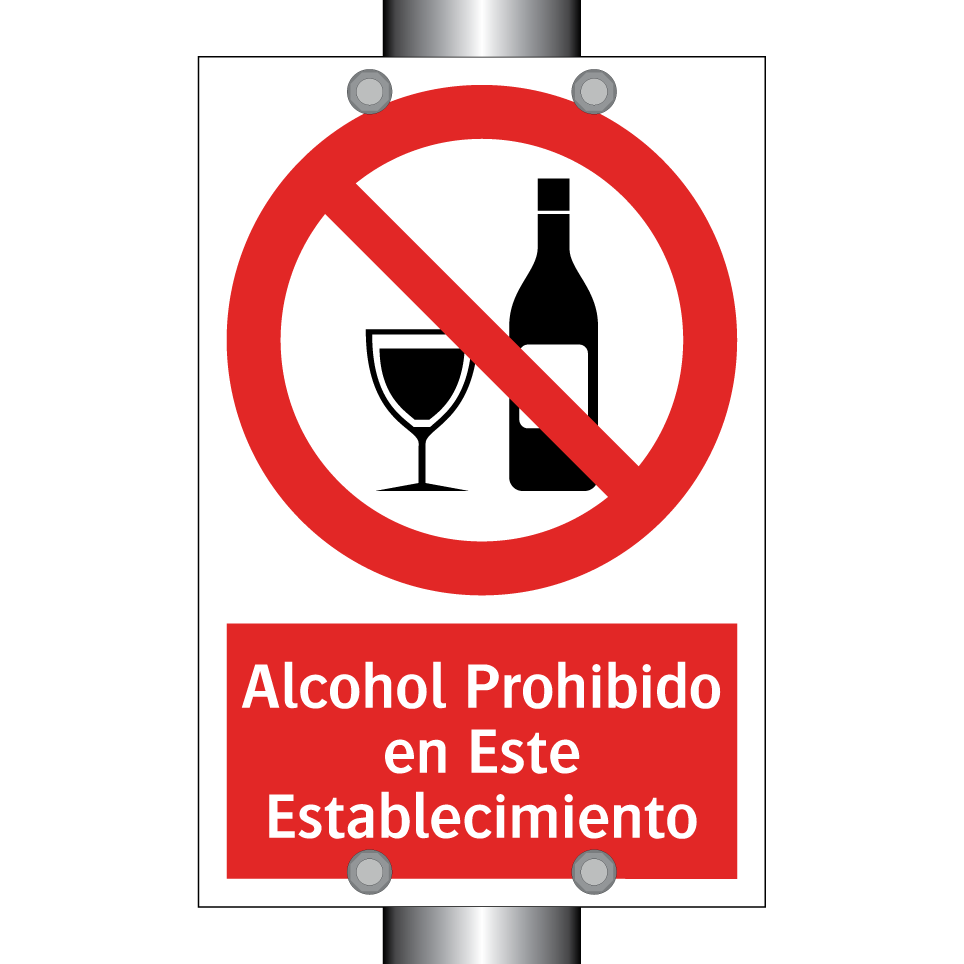 Alcohol Prohibido en Este Establecimiento