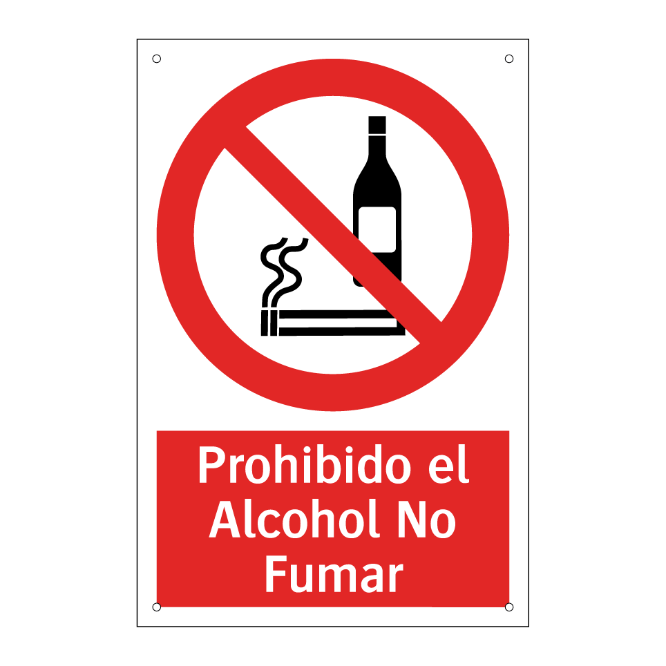 Prohibido el Alcohol No Fumar