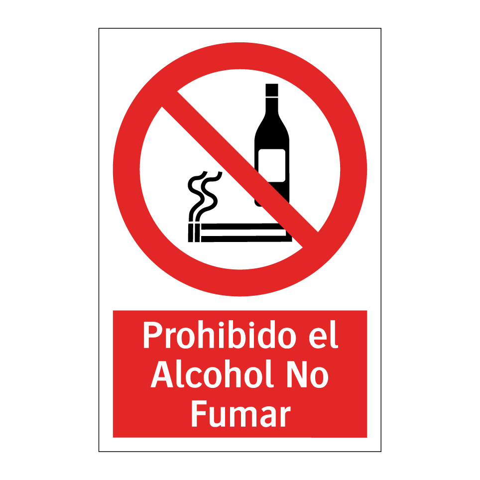 Prohibido el Alcohol No Fumar